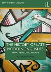 The History Of Late Modern Englishes