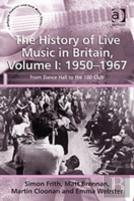The History Of Live Music In Britain, Volume I: 1950-1967