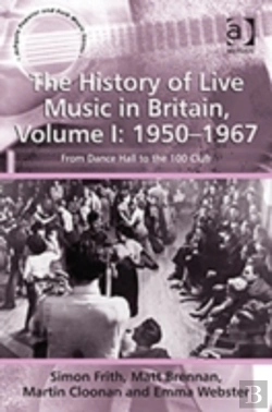 Bertrand.pt - The History Of Live Music In Britain, Volume I: 1950-1967