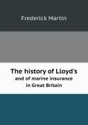 The History Of Lloyd'S And Of Marine Insurance In Great Britain