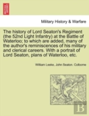The History Of Lord Seaton'S Regiment  T