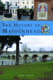 The History Of Maidenhead