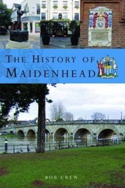 Bertrand.pt - The History Of Maidenhead