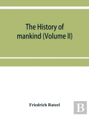 The History Of Mankind (Volume Ii)