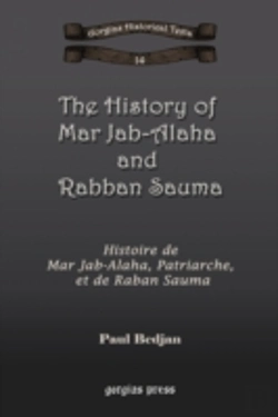 Bertrand.pt - The History Of Mar Jab-Alaha And Rabban Sauma