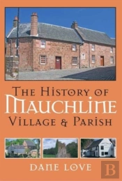 The History Of Mauchline