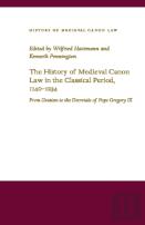 The History Of Medieval Canon Law In The Classical Period, 1140-1234