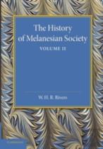 The History Of Melanesian Society: Volume 2