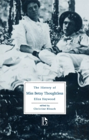 The History Of Miss Betsy Thoughtless