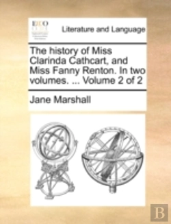 Bertrand.pt - The History Of Miss Clarinda Cathcart, A