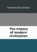 The History Of Modern Civilization