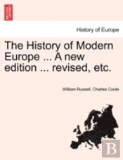 The History Of Modern Europe ... A New E
