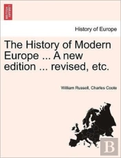 The History Of Modern Europe ... A New E