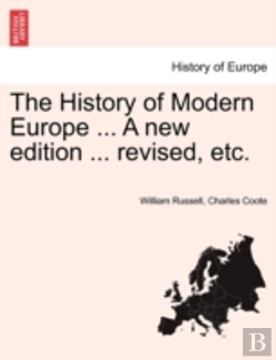 Bertrand.pt - The History Of Modern Europe ... A New Edition ... Revised, Etc.