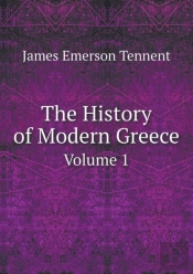 The History Of Modern Greece Volume 1
