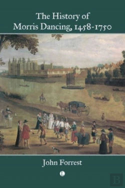 Bertrand.pt - The History Of Morris Dancing, 1458-1750