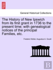 The History Of New Ipswich From Its Firs