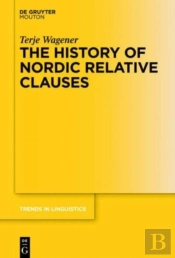 The History Of Nordic Relative Clauses