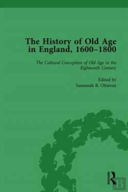 Bertrand.pt - The History Of Old Age In England, 1600-1800, Part I Vol 2