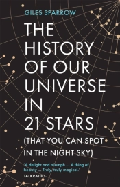 The History Of Our Universe In 21 Stars