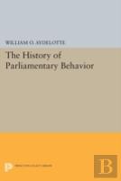 The History Of Parliamentary Behavior