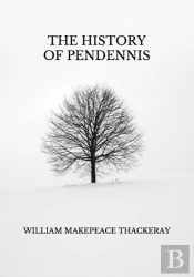 The History Of Pendennis
