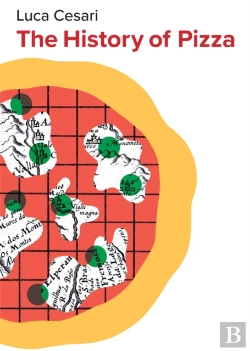 Bertrand.pt - The History Of Pizza