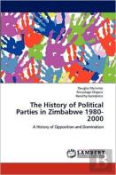 The History Of Political Parties In Zimbabwe 1980-2000