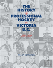 The History Of Professional Hockey In Victoria