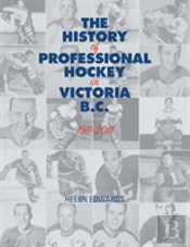 The History Of Professional Hockey In Victoria
