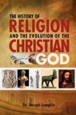 Bertrand.pt - The History Of Religion And The Evolution Of The Christian God