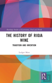 The History Of Rioja Wine