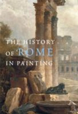 Bertrand.pt - The History Of Rome In Painting