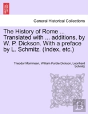 The History Of Rome ... Translated With