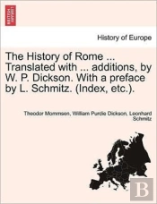 The History Of Rome ... Translated With