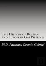 The History Of Russian And European Gas Pipelines