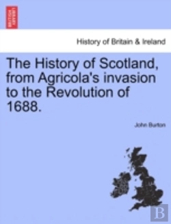Bertrand.pt - The History Of Scotland, From Agricola'S