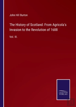 Bertrand.pt - The History Of Scotland: From Agricola'S