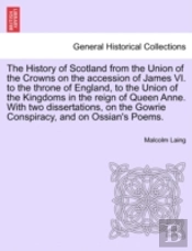 The History Of Scotland From The Union O