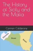 The History Of Sicily And The Mafia