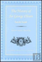 The History Of Sir George Ellison
