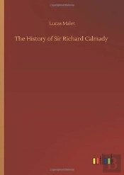 The History Of Sir Richard Calmady