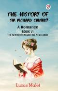 The History Of Sir Richard Calmadya Romance Book Vi (Edition1)