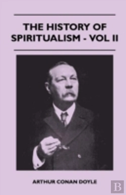 Bertrand.pt - The History Of Spiritualism - Vol Ii