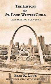 The History Of St. Louis Writers Guild