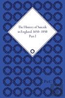 The History Of Suicide In England, 1650-1850