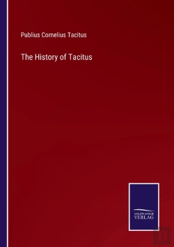 Bertrand.pt - The History Of Tacitus
