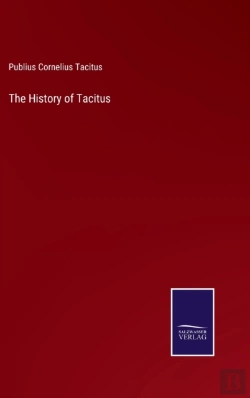 Bertrand.pt - The History Of Tacitus