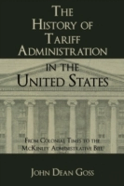 Bertrand.pt - The History Of Tariff Administration In The United States