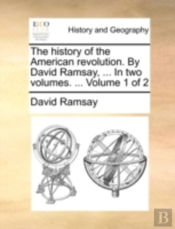 Bertrand.pt - The History Of The American Revolution.